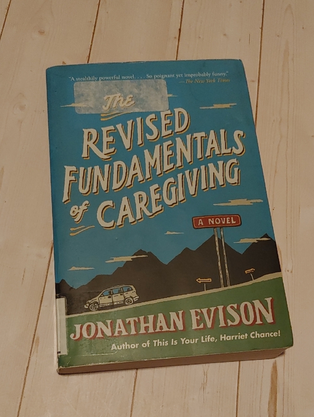 The Revised Fundamentals Of Caregiving Adult Fiction Book By Jonathan Evison